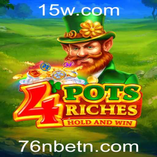 Descubra o Mundo de 4potsriches: Um Jogo Inovador com 76Nbet