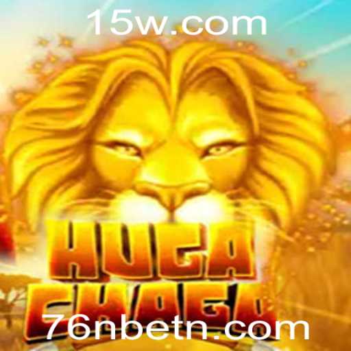 HugaChaga: Descubra o Excitante Mundo do Jogo 76Nbet