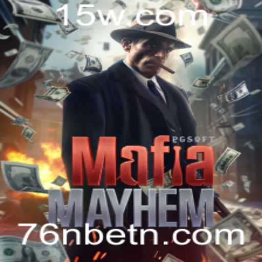 Explorando o Universo de MafiaMayhem junto com 76Nbet