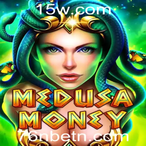 MedusaMoney: Uma Nova Era de Entretenimento com 76Nbet